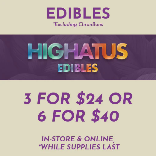 Highatus - 3 Edibles for $24