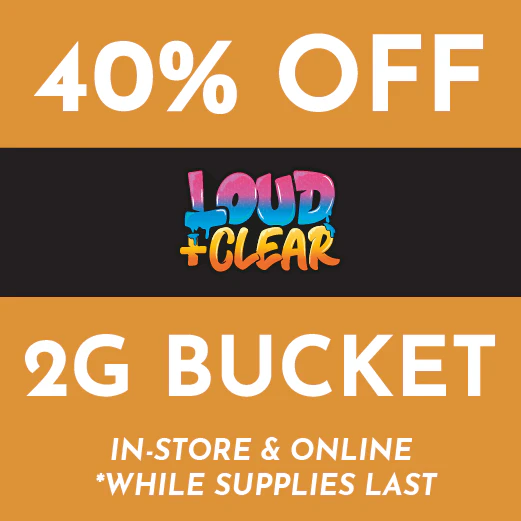 Loud+Clear - 40% Off 2g Flavor Dab Bucket
