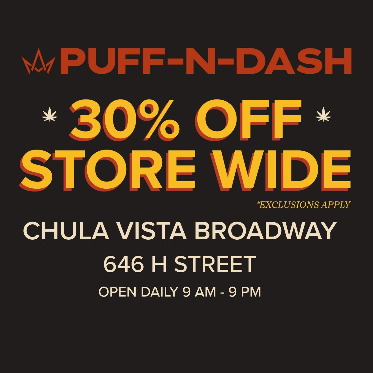 30% Off Everything* - Chula Vista Broadway