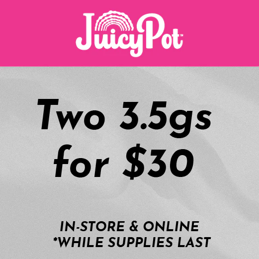 JuicyPot - Two 3.5gs for $30 