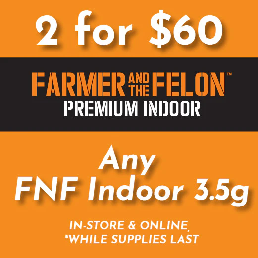 Farmer and The Felon -  2 Indoor 3.5g Jars for $60