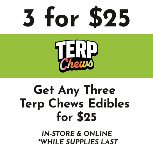 Terp Chews -  Buy 3 Edibles for $25