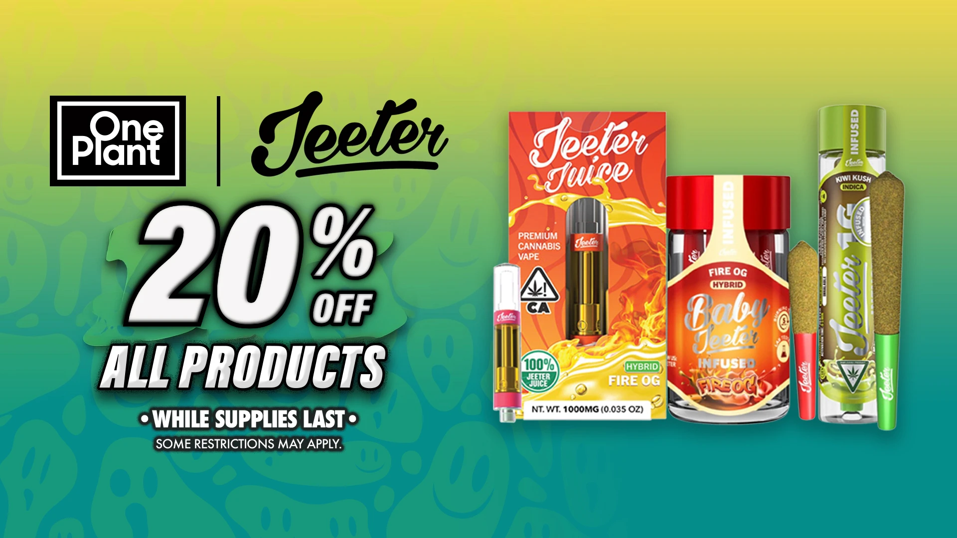 20% Off All Jeeter Products!