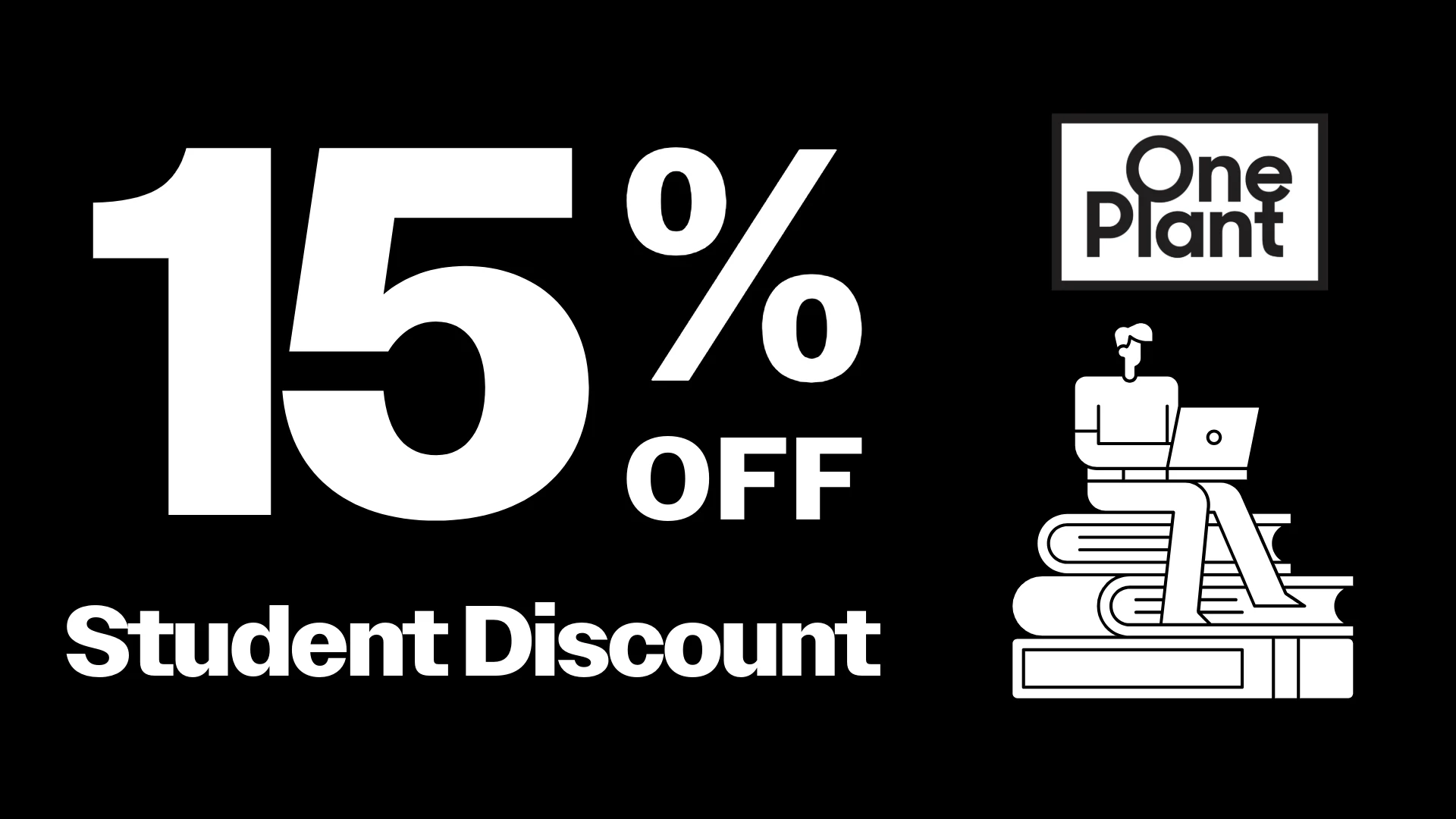 15% off College Student Discount!