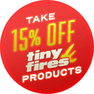 Tiny Fires Friday: 15% Off Tiny Fires!