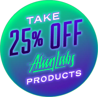 Flower Friday: Alien Labs 25% Off!