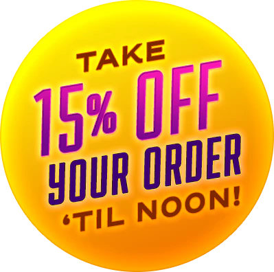 Wake-N-Bake Wednesday: 15% Off 'Til Noon!