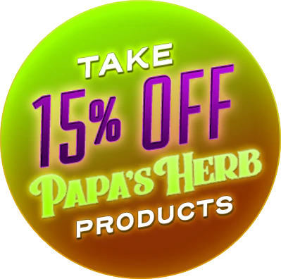 Smoke Out Sunday: Papa's Herb 15% Off!