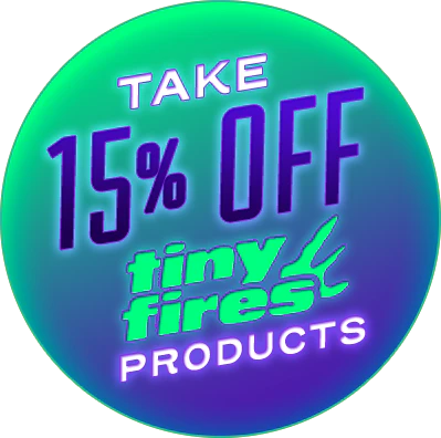 Flower Friday: Tiny Fires 15% Off