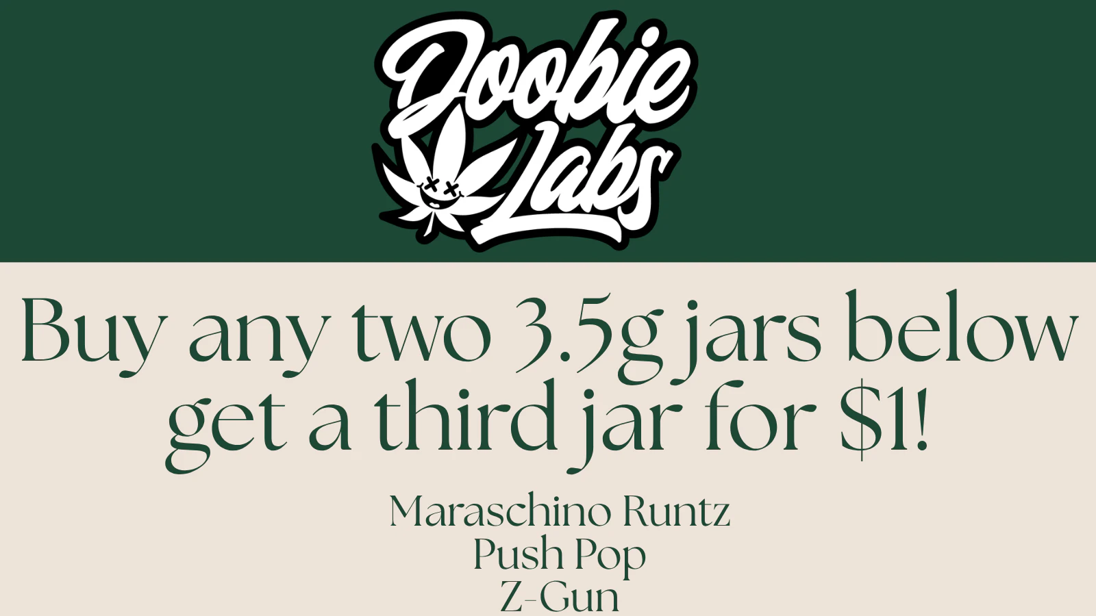 Doobie Labs Buy 2 get 1 for $1