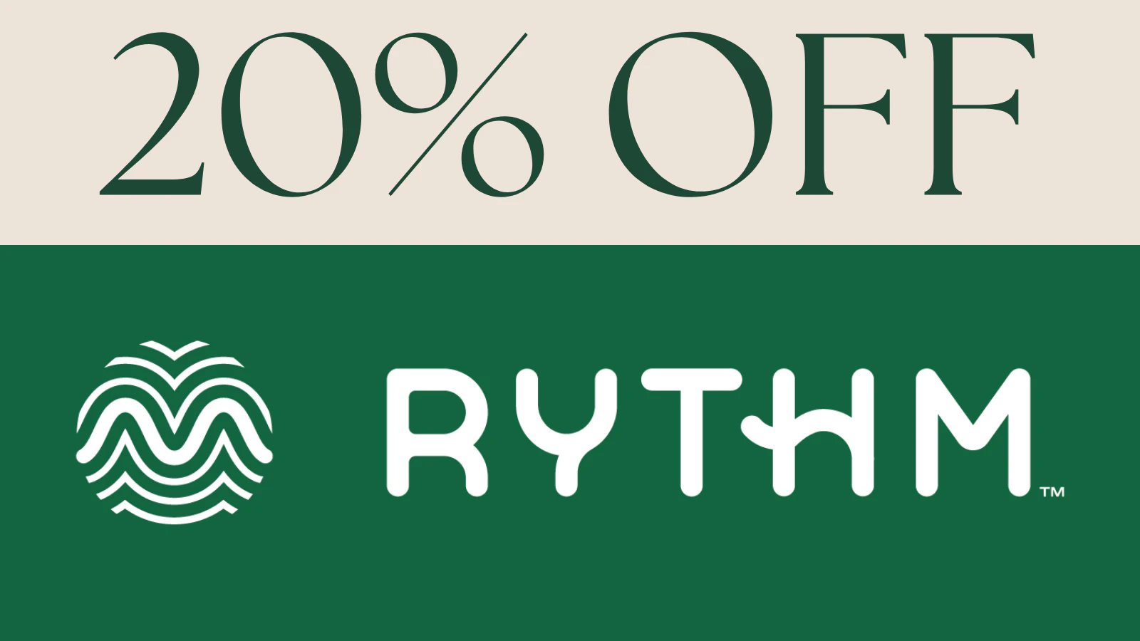20% off Rythm Products