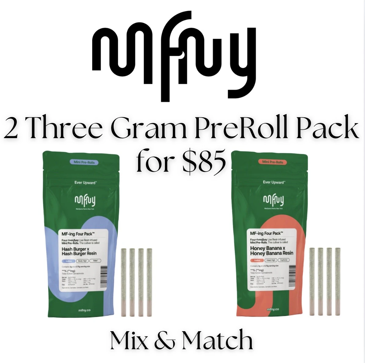  2x 3Gram Pre-roll Pack for $85 Mix&Match