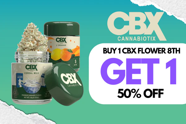 Buy any CBX Flower 8th (3.5g), get a 2nd Flower 8th (3.5g) 50% OFF.