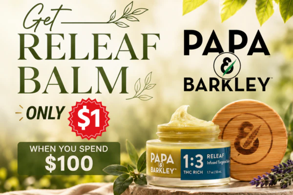 Spend $100 Get Releaf Balm Papa & Barkley for $1