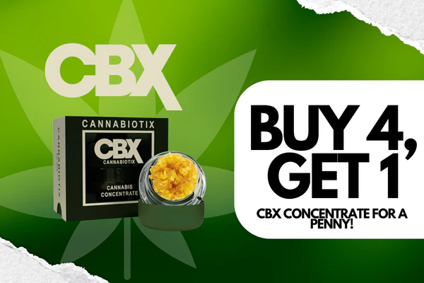  Buy 4 Get 1 CBX Concentrate for a penny