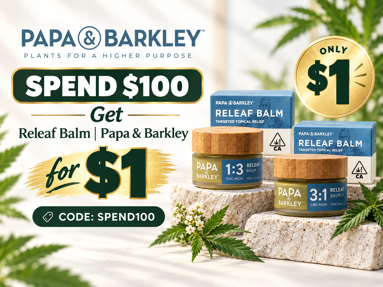 Spend $100 Pretax, Get Releaf Balm Papa & Barkley for $1