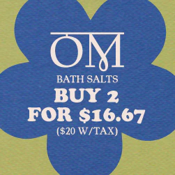 OM Bath Salts - Buy two for $16.67