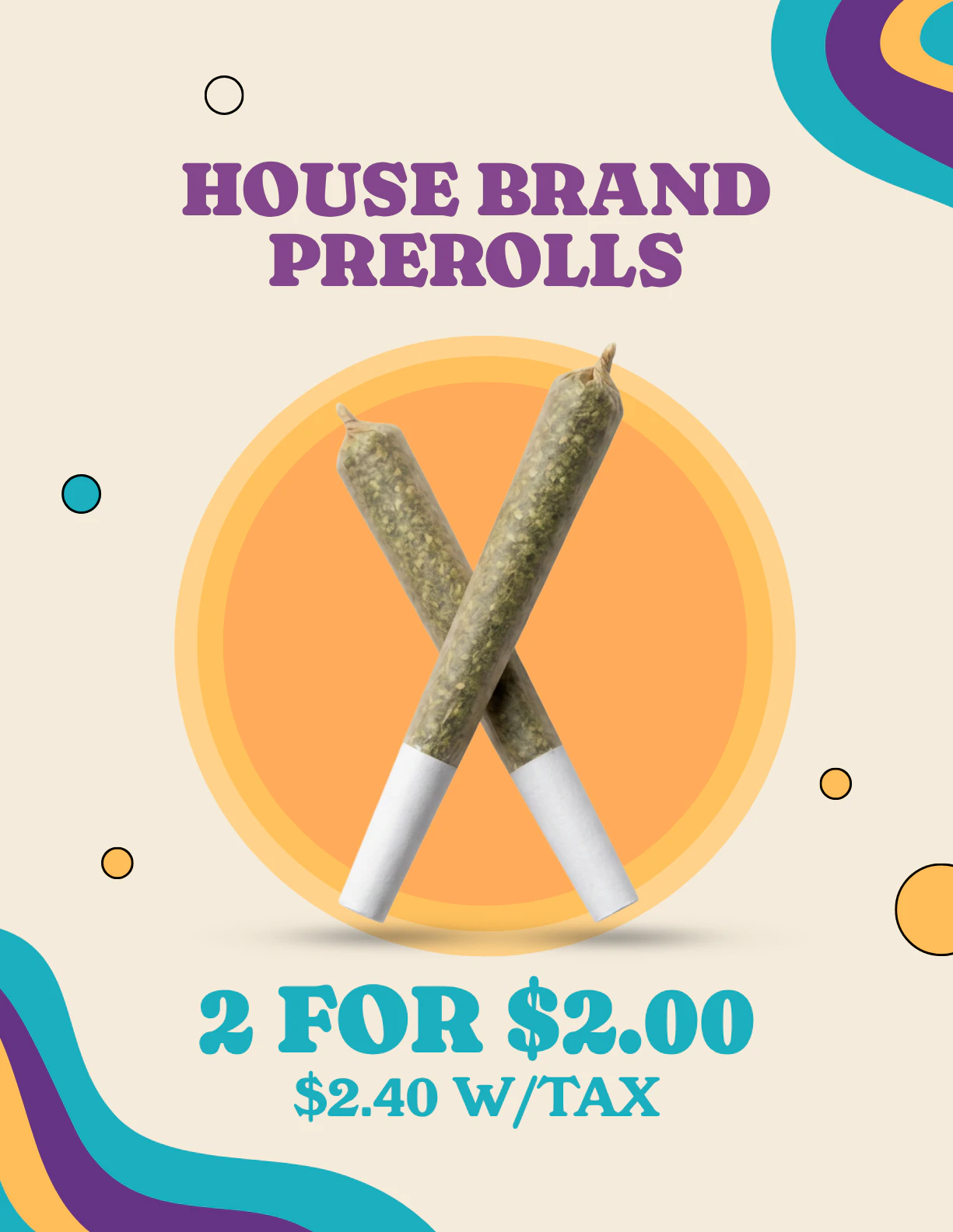 House Brand Pre-Rolls 2 for $2.00