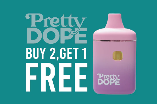 10/11/26: Pretty Dope Buy 2 Get 1