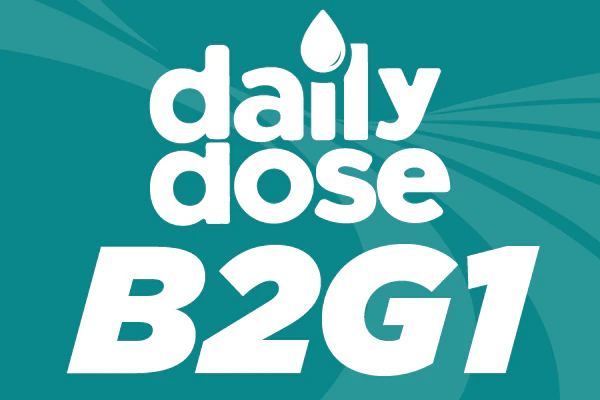 05/07/26: Daily Dose Buy 2 Get 1