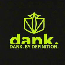 30% Off -- Dank by Definition
