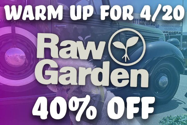 420 Warm Up: Raw Garden 40% Off
