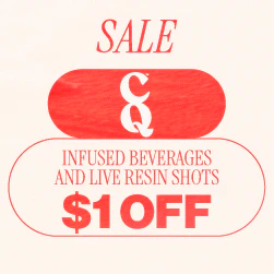 CQ Infused Beverages & Live Resin Shots - $1 off