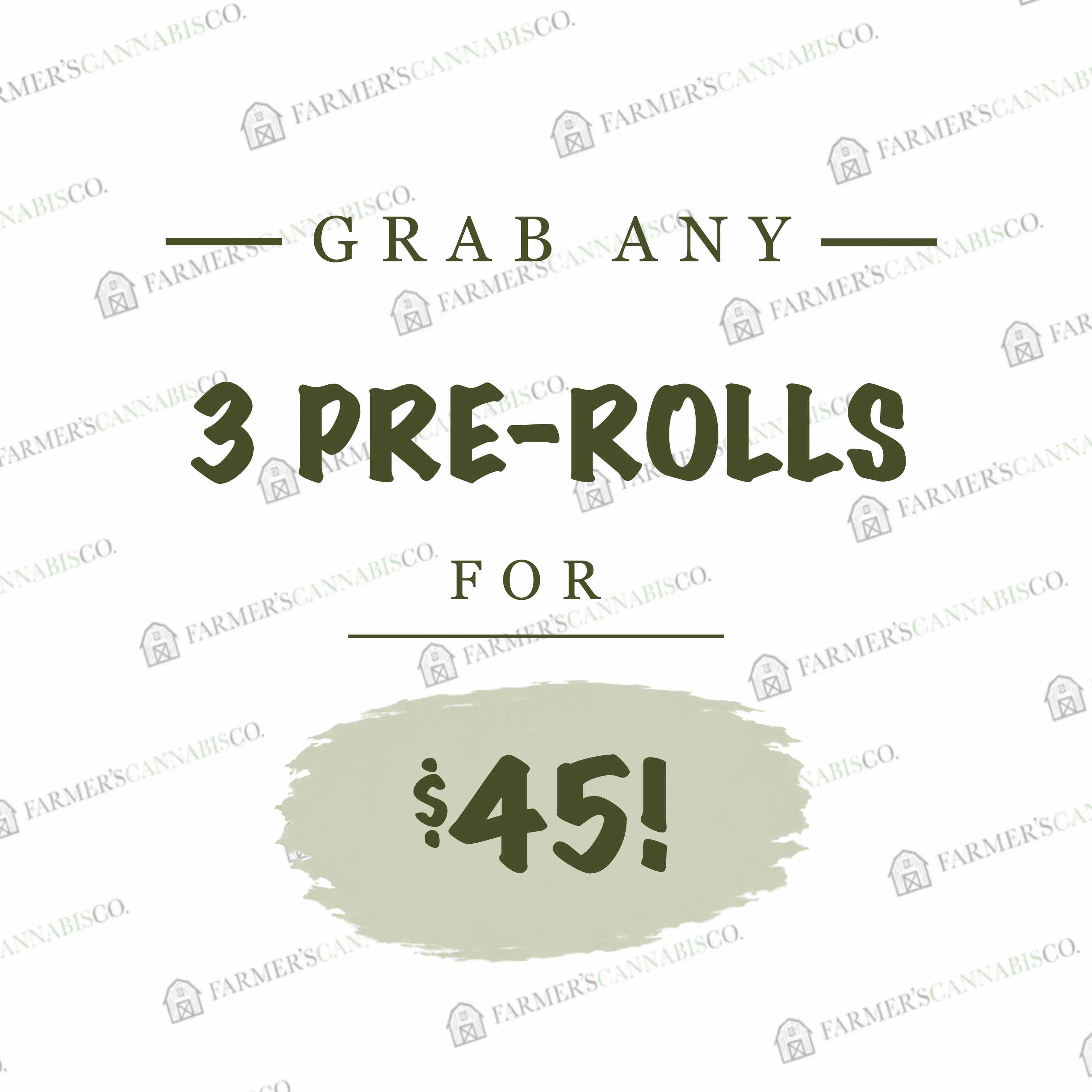Grab any 3 pre-rolls for $45
