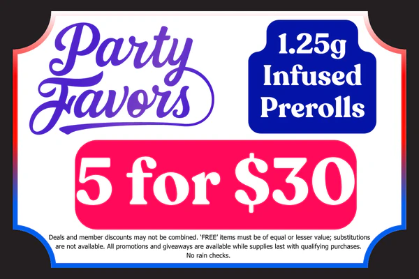 PARTY FAVORS “BONFIRE” 1.25g Infused Prerolls:  3 for $21 | 5 for $30