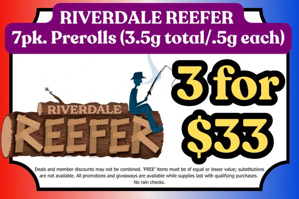 RIVERDALE REEFER 7pk. (3.5g total/.5g each) Prerolls – Mix & Match:  3 for $33