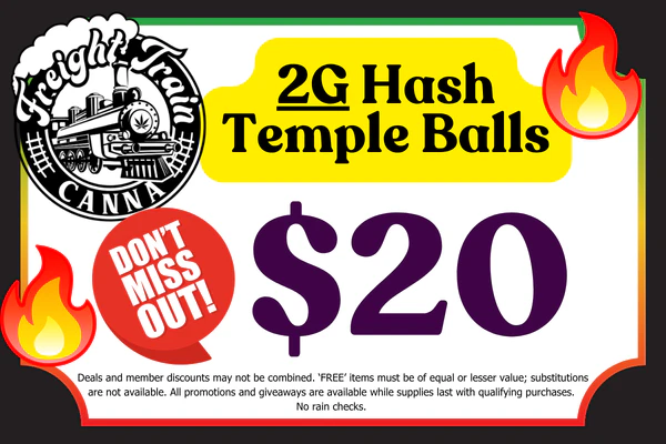 FREIGHT TRAIN CANNA 2g Temple Balls: $20