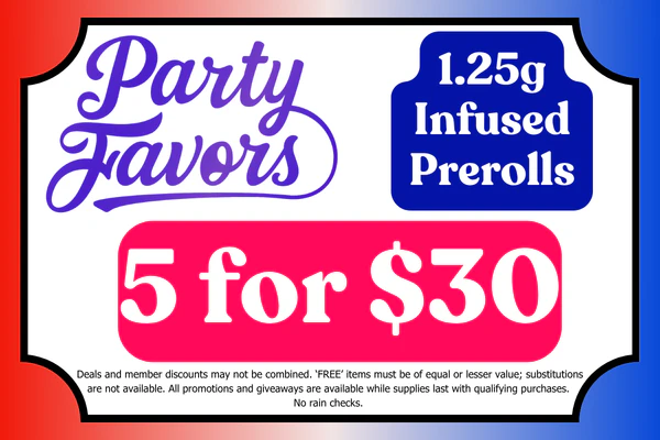 PARTY FAVORS “BONFIRE” 1.25g Infused Prerolls:  3 for $21 | 5 for $30