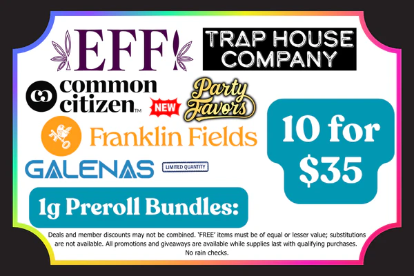 PARTY FAVORS, COMMON CITIZEN, EFF!, GALENAS, FRANKLIN FIELDS, & TRAP HOUSE 1g Prerolls - Mix & Match: 10 for $35 