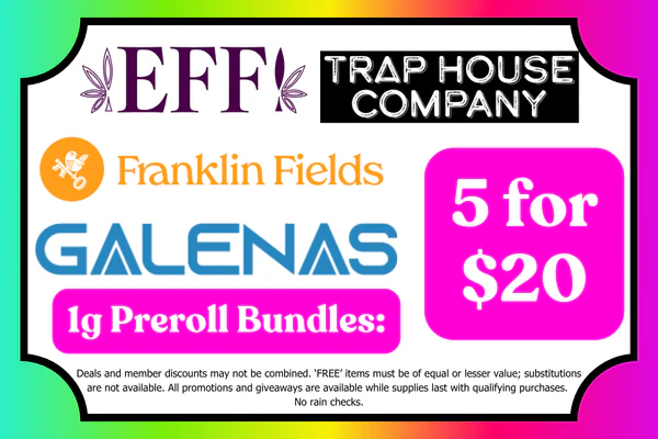 GALENAS, FRANKLIN FIELDS, TRAP HOUSE CO. & EFF! 1g prerolls - Mix & Match:  5 for $20 