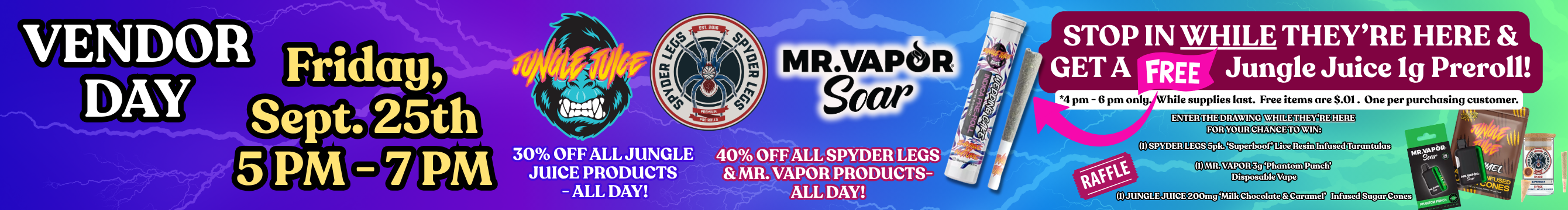 JUNLGE JUICE, SPYDER LEGS & MR. VAPOR Vendor Day, Friday, Sept. 25 at FIRE ISLAND