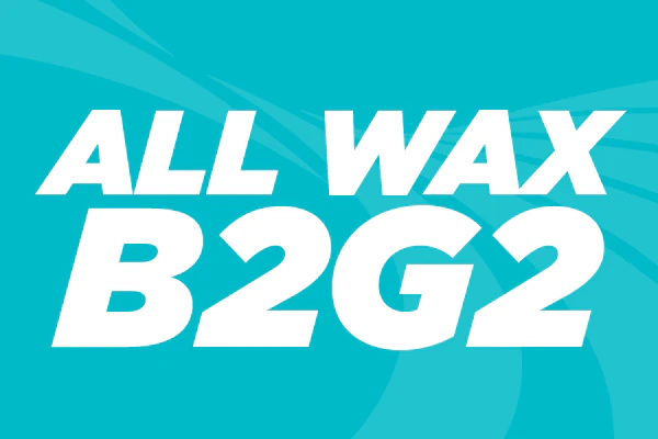 04/03/26: All Wax Buy 2 Get 2