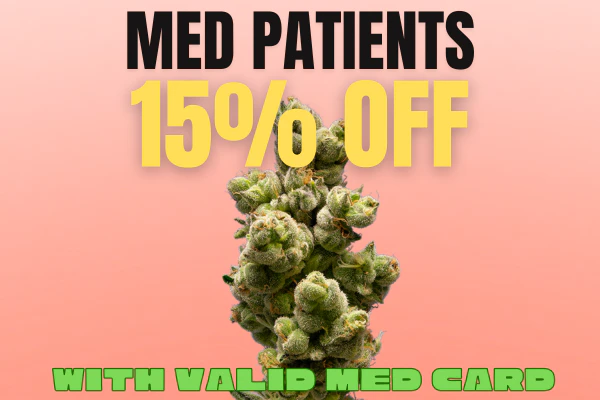 15% Off w/ Med Card