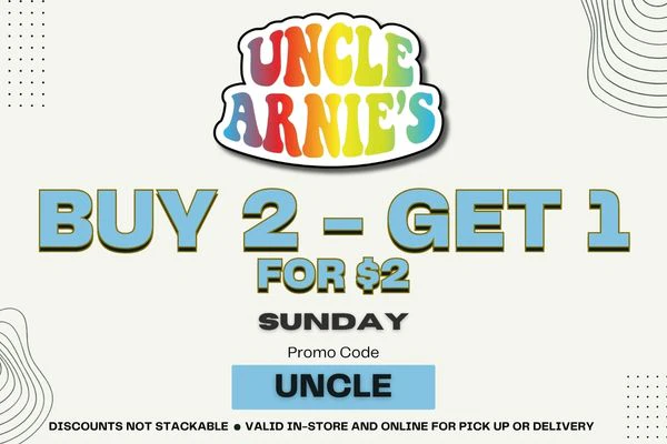 UNCLE ARNIE'S DEAL - BUY 2 GET 1 - SUNDAY