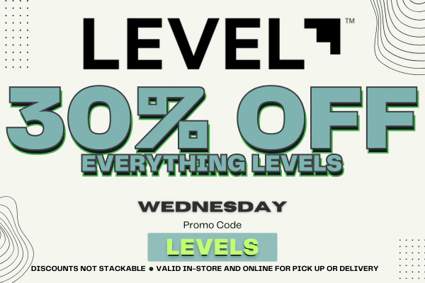 LEVELS DEAL - 30% OFF - WEDNESDAYS
