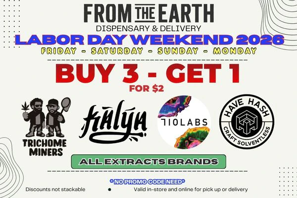 BUY 3, GET 1 ON PREMIUIM EXTRACTS - LABOR DAY WEEKEND