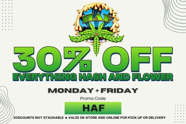 HASH AND FLOWERS DEAL - 30% OFF - MONDAY + FRIDAY
