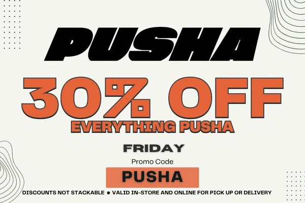 PUSHA DEAL - 30% OFF - FRIDAY