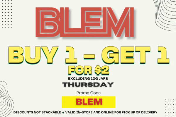 BLEM DEAL - BUY 1 GET 1 - THURSDAY