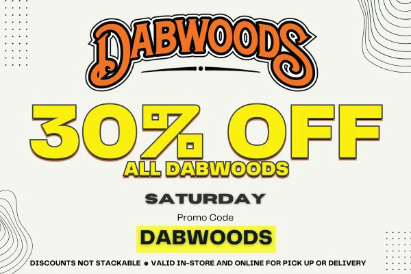DABWOODS DEAL - 30% OFF - SATURDAY