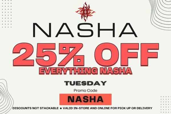 NASHA DEAL - 25% OFF - TUESDAY