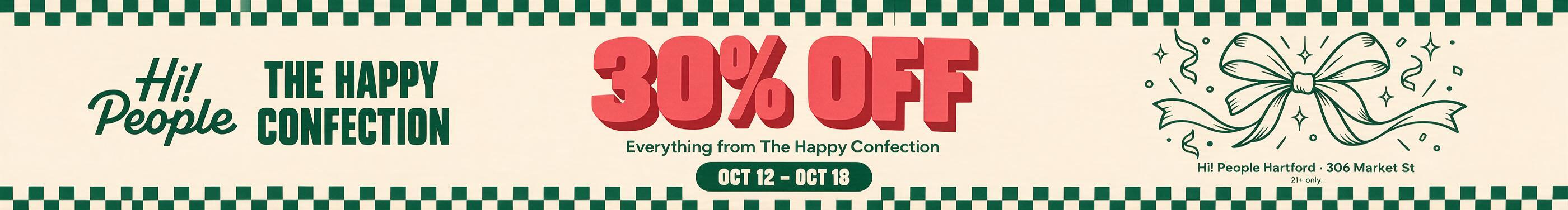 30% OFF Happy Confection