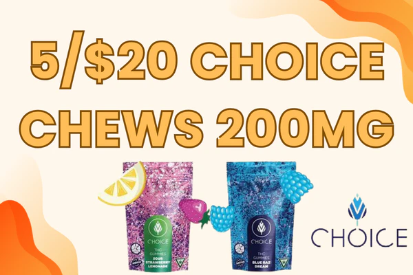 5/$20 Choice 200MG