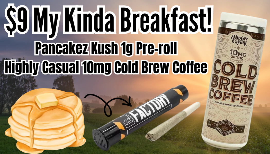 $9 My Kinda Breakfast!
