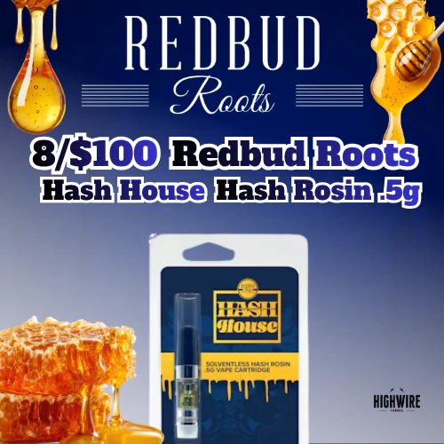  8/$100 Redbud Roots Hash House Cart .5g