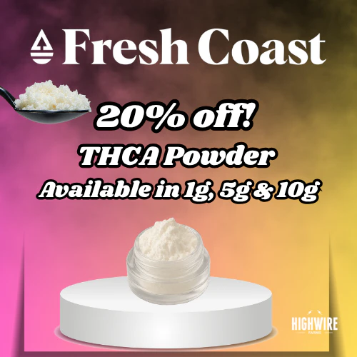 20% Off ALL THCa 1g, 5g & 10g